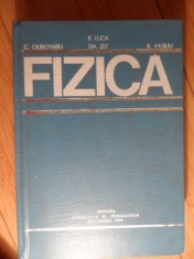 Fizica - E. Luca, C. Ciubotariu, Gh. Zet, A. Vasiliu , 2004622 foto
