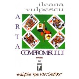 Arta compromisului | Ileana Vulpescu, Tempus