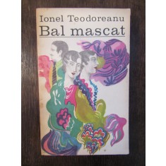 Bal mascat - Ionel Teodoreanu
