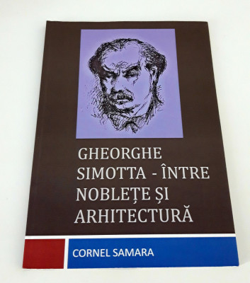 Arhitectura Gheorghe Simotta intre noblete si arhitectura foto