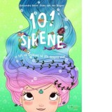 101 sirene si tot ce trebuie sa stii despre ele! - Alexandra Helm, Ruby van der Bogen