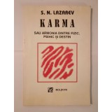 S. N. Lazarev - Karma sau armonia dintre fizic, psihic și destin (1995)