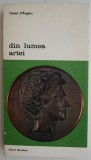Din lumea artei - David d&#039;Angers - Carte Istoria Artei