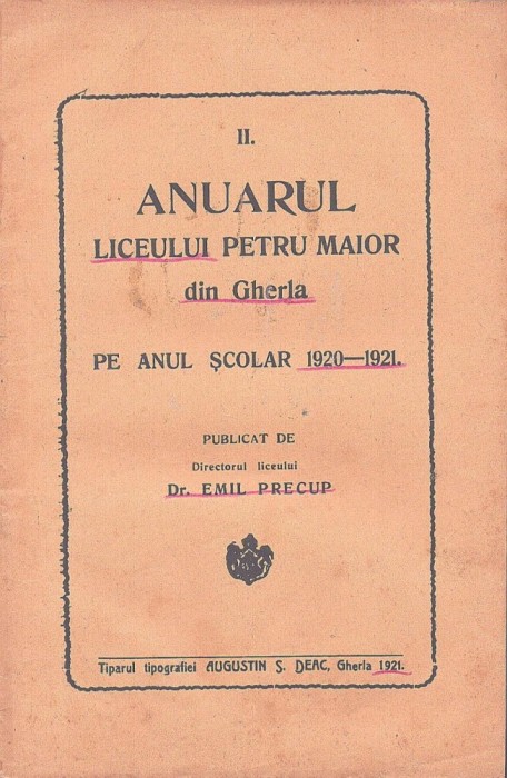 C9105N Anuarul liceului Petru Maior din Gherla pe anul școlar 1920-1921 publicat de Emil Precup, 1921, Gherla