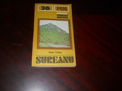 Colectia muntii nostrii - Sureanu , Valer Trufas , 1986+ Harta foto