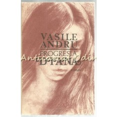 Progresia Diana - Vasile Andru