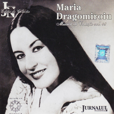 CD Populara: Maria Dragomiroiu - Muzica de colectie ( Jurnalul national vol.48 ) foto
