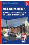 Velkommen! Manual de conversatie in limba norveagiana - Sanda Tomescu Baciu