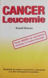 Cancer. Leucemie - Rudolf Breuss