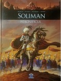 Cristi Pacurariu (ilustratii) - Soliman Magnificul (Editia: 2015)