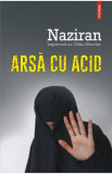 Arsa cu acid - Naziran, Celia Mercier, 2020