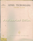 Opere Alese II - Ionel Teodoreanu