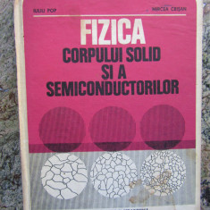 Iuliu Pop, Mircea Crisan - Fizica corpului solid si a semiconductorilor