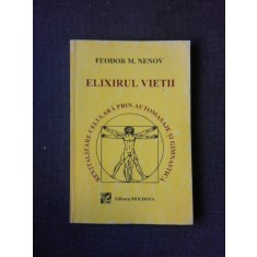 ELIXIRUL VIETII - FEODOR M. NENOV
