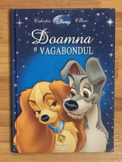 Doamna si Vagabondul. Colectia Disney Clasic Nr. 11. Editura Adevarul + Egmont, 2009