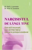 Narcisistul de langa tine - Alan A. Cavaiola, Neil J. Lavender