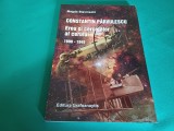 CONSTANTIN PĂRVULESCU EROU ȘI CERCETĂTOR AL CERULUI *1890-1945 /MAGDA STAVINSCHI * 2015 * A
