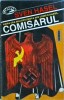 Sven Hassel - Comisarul, Editura Nemira, Comando, Roman de război, 1993, Beletristica