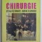 CHIRURGIE , SPECIALITATI INRUDITE , NURSING IN CHIRURGIE de MIRCEA CONSTANTINESCU