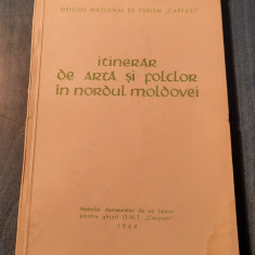 Itinerar de arta si folclor in nordul Moldovei O. N. T. Carpati