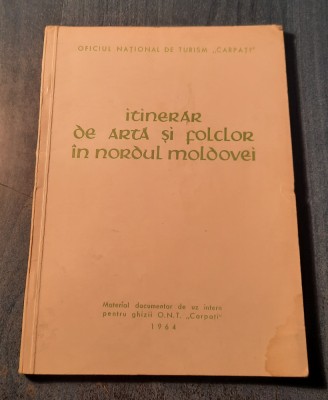 Itinerar de arta si folclor in nordul Moldovei O. N. T. Carpati foto