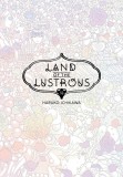 Land of the Lustrous - Volume 10 | Haruko Ichikawa, Kodansha