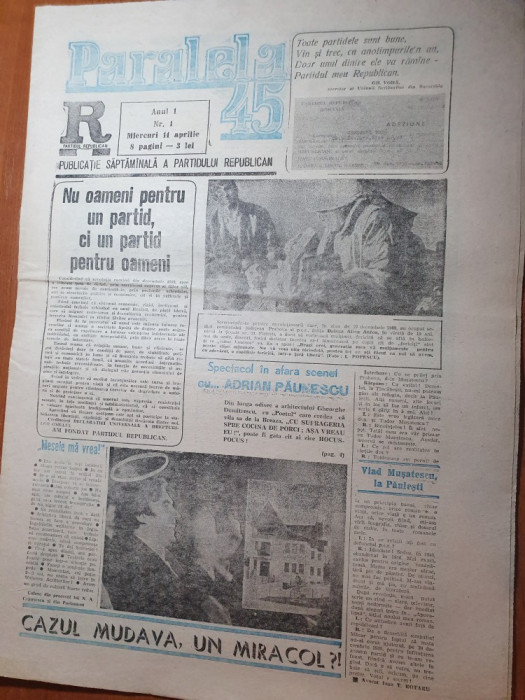 ziarul paralela 45 anul 1,nr.1 din 11 aprilie 1990-prima aparitie