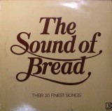 Vinil Bread &lrm;&ndash; The Sound Of Bread - Their 20 Finest Songs (-VG)