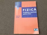 Gabriela Cone - Fizica. Probleme rezolvate pentru liceu