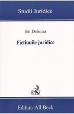 Fictiunile juridice - Ion Deleanu