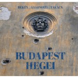 Budapest hegei - Tak&aacute;cs Tam&aacute;s P&eacute;ter