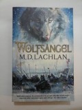 WOLFSANGEL - M.D.LACHLAN (In limba engleza)