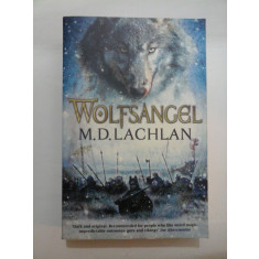 WOLFSANGEL - M.D.LACHLAN (In limba engleza)