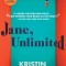 Jane, Unlimited