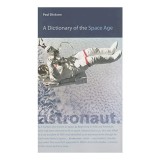 A dictionary of the space age