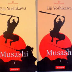 MUSASHI, VOL I (ROATA NOROCULUI) - VOL II (POARTA SPRE GLORIE) de EIJI YOSHIKAWA, 2004