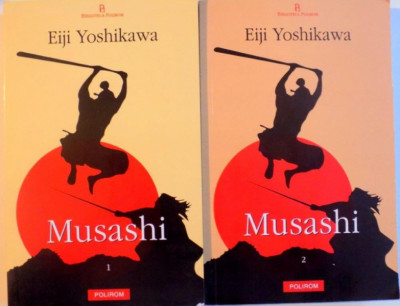 MUSASHI, VOL I (ROATA NOROCULUI) - VOL II (POARTA SPRE GLORIE) de EIJI YOSHIKAWA, 2004 foto