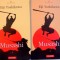 MUSASHI, VOL I (ROATA NOROCULUI) - VOL II (POARTA SPRE GLORIE) de EIJI YOSHIKAWA, 2004