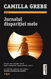 Jurnalul disparitiei mele | Camilla Grebe, 2020, Trei