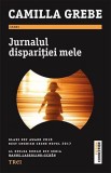 Jurnalul disparitiei mele | Camilla Grebe