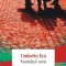 Numarul zero - Umberto Eco NOUA