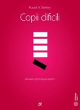 Copii dificili - Paperback - Russel A. Barkley - ASCR