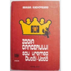 Zodia cancerului sau vremea Ducai-Voda &ndash; Mihail Sadoveanu