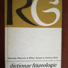 Dictionar frazeologic roman-german- Heinrich Mantsch, Mihai Anutei, Helmut Kelp