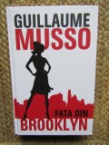 FATA DIN BROOKLYN-GUILLAUME MUSSO
