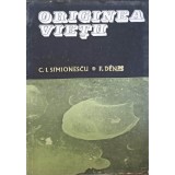 ORIGINEA VIETII-C.I. SIMIONESCU, F. DENES-224856