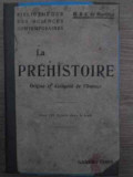 LA PREHISTOIRE ORIGINE ET ANTIQUITE DE L&#039;HOMME-G. &amp; A. DE MORTILLET
