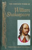 Cumpara ieftin The Complete Works Of William Shakespeare (cartonata) - William Shakespeare , H23, WORDSWORTH