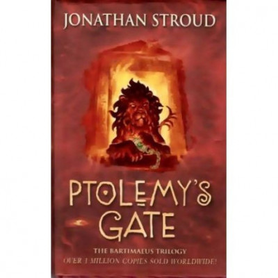 Jonathan Stroud - Ptolemy&amp;#039;s Gate - The Bartimaeus trilogy - book III - 110427 foto