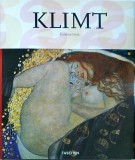 Gottfried Fliedl - Gustav Klimt (1862-1918). Die Welt in weiblicher Gestalt